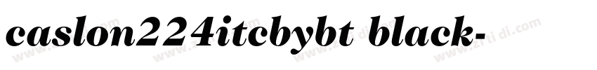 caslon224itcbybt black字体转换